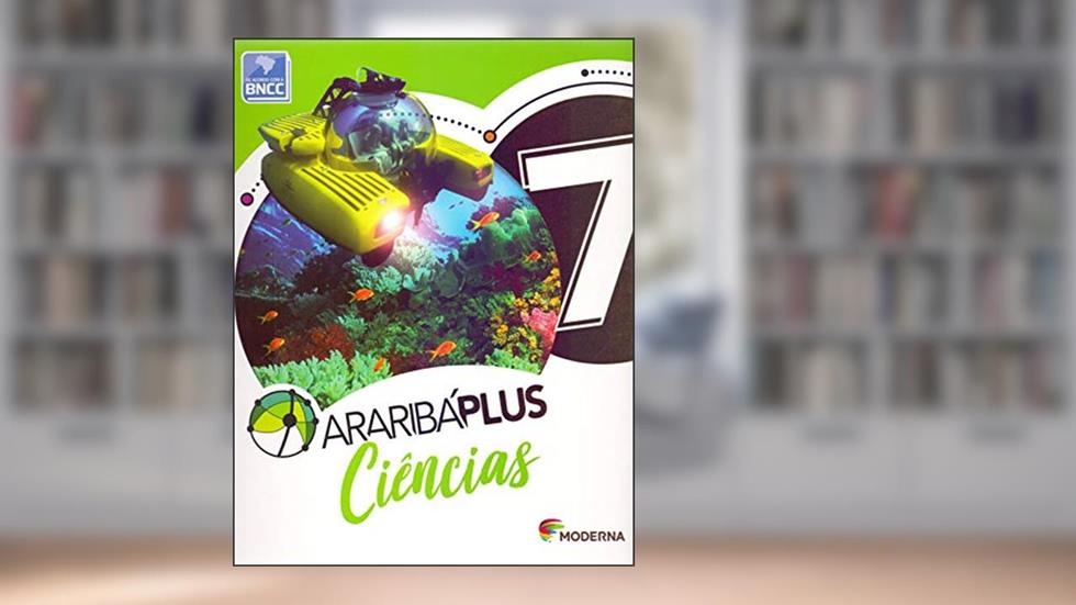 Araribá Plus - Ciências - 7º ano, do autor Vários