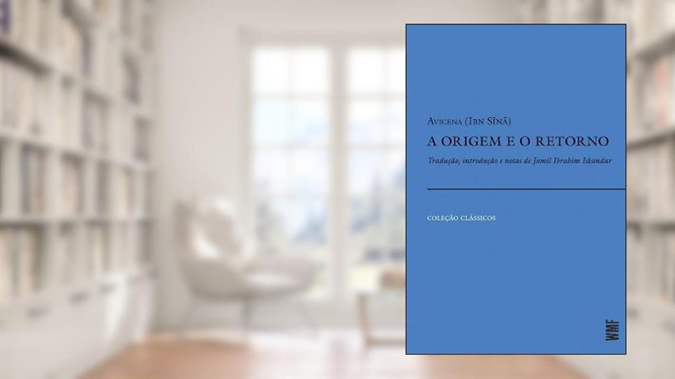 A origem e o retorno, do autor Avicena