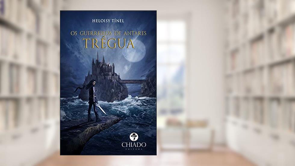 Os Guerreiros de Antares: Trégua, do autor Heloisy Tínel Silva