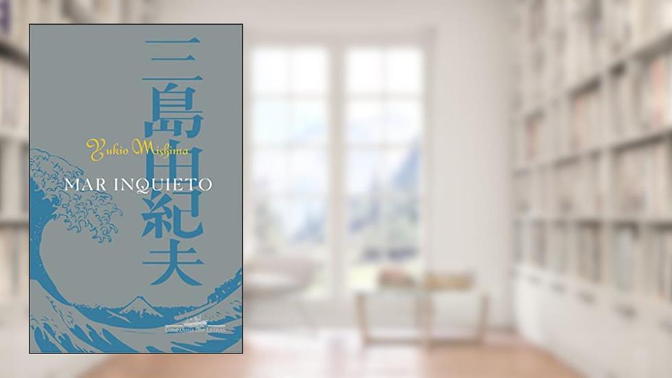 Mar inquieto, do autor Yukio Mishima