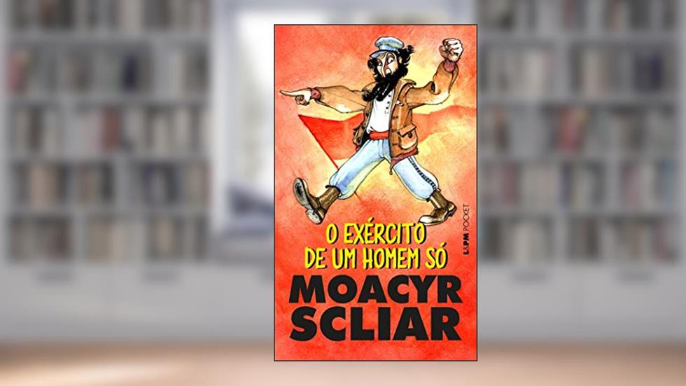 O Exército de um Homem só, do autor Moacyr Scliar