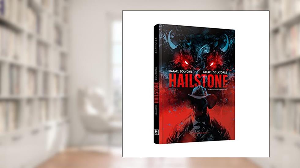 Hailstone, do autor Rafael Scavone; Rafael de Latorre