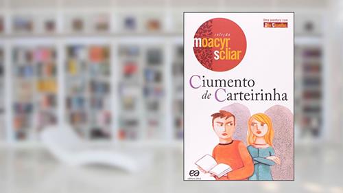 Capa de Ciumento de carteirinha, do autor Moacyr Scliar