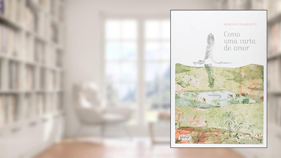 Como uma carta de amor, do autor Marina Colasanti