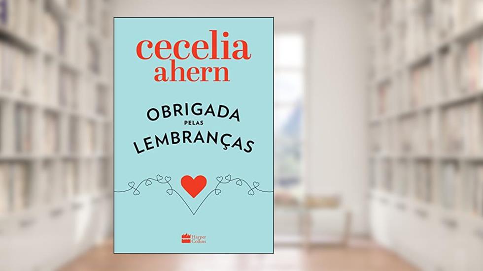 Obrigada pelas lembranças, do autor Cecelia Ahern