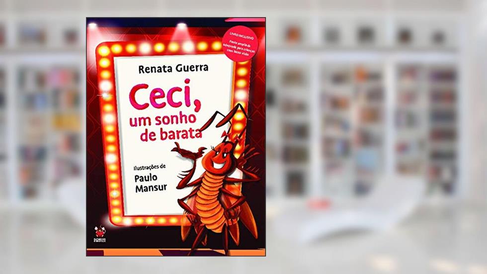 Ceci, um Sonho de Barata, do autor Renata Guerra