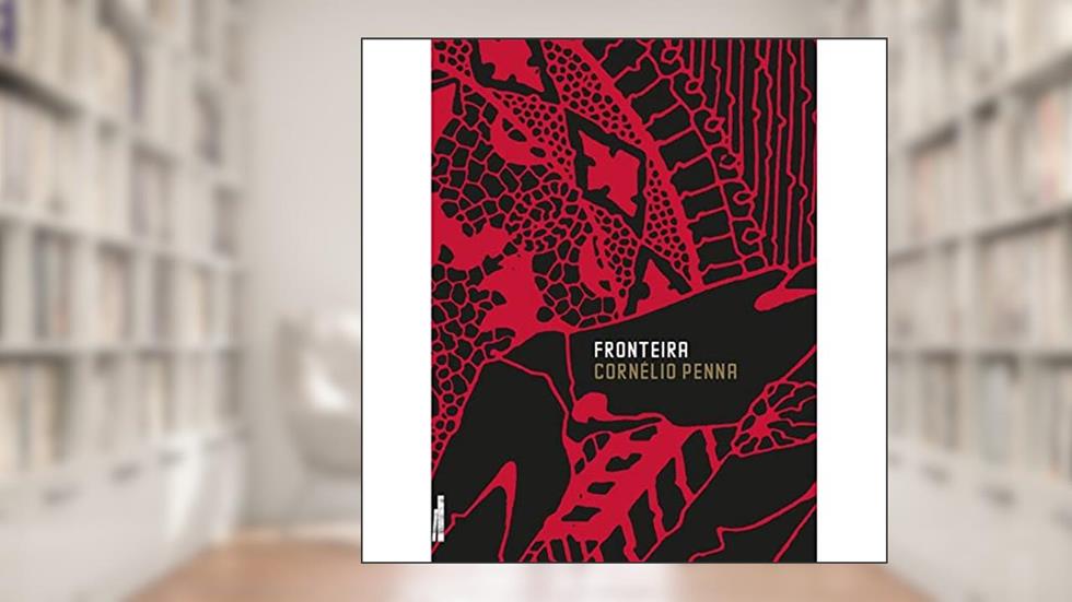 Fronteira, do autor Cornélio Penna