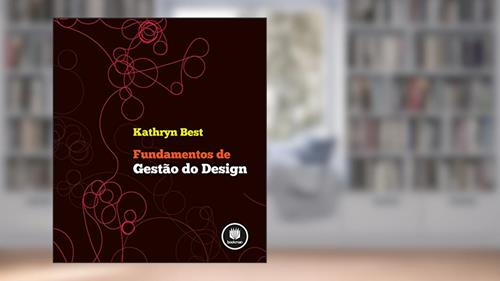 Capa de Fundamentos de Gestão do Design, do autor Kathryn Best