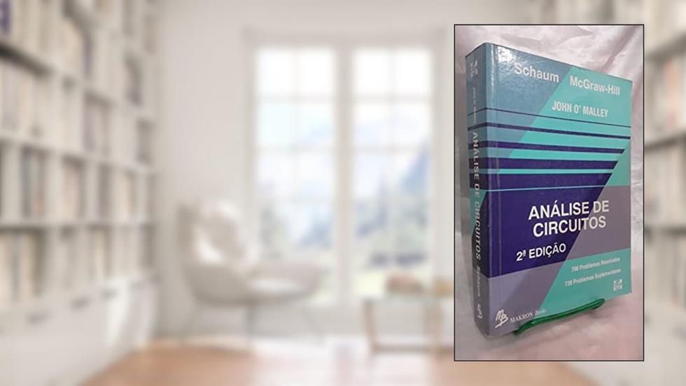 Eletricidade Básica. 247 Problemas Resolvidos e 379 Problemas Propostos, do autor Milton Gussow