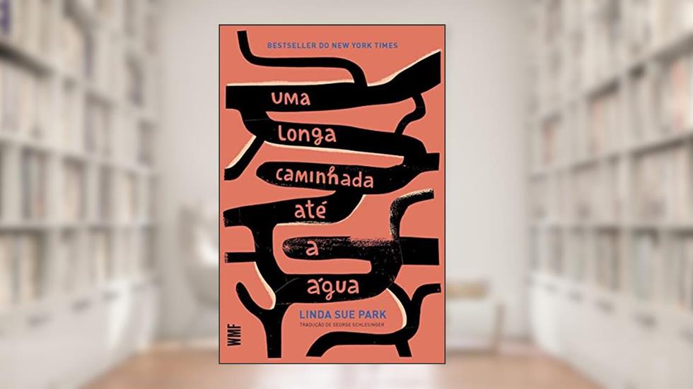 Uma longa caminhada até a água, do autor Linda Sue Park