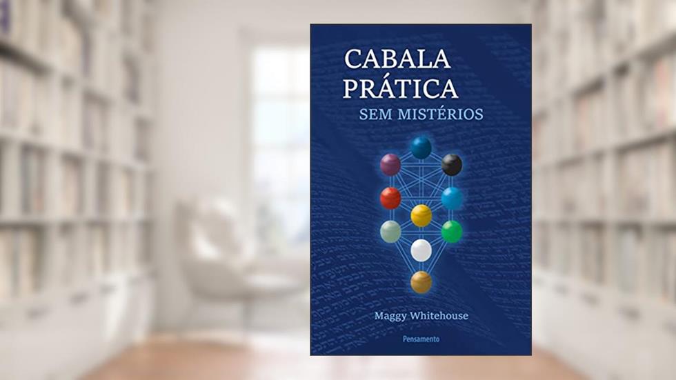 Cabala Prática sem Mistérios, do autor Maggy Whitehouse