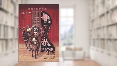 Capa de A Viola Encarnada - Moda De Viola Em Quadrinhos, do autor Yuri Garfunkel