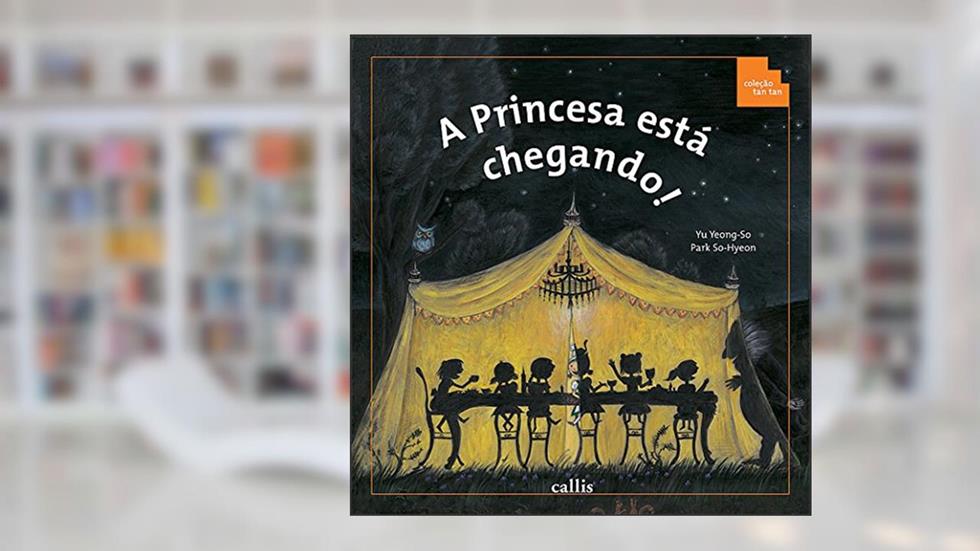 A Princesa Está Chegando! - Comparação de Área - 2ª Edição - Coleção Tan Tan, do autor Yeong-So Yu