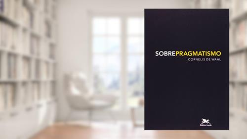 Capa de Sobre pragmatismo, do autor Cornelis De Waal