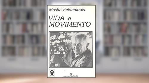 Capa de Vida e movimento: 35, do autor Moshe Feldenkrais