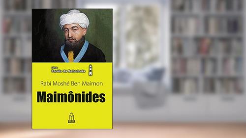 Capa de Maimônides (Rambam), Rabi Moshé Ben Maimon, do autor N.t. Safrai