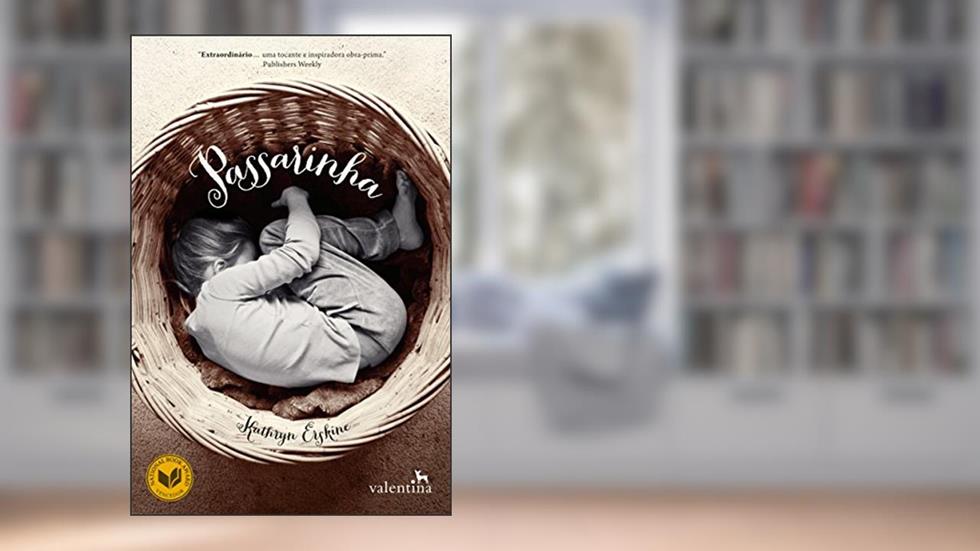 PASSARINHA, do autor Kathryn Erskine