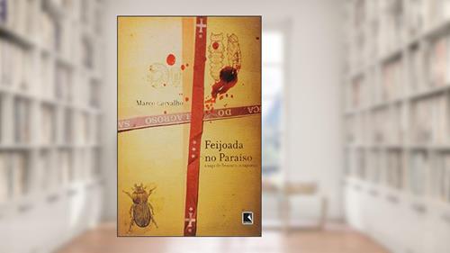 Capa de Feijoada No Paraiso, do autor Marco Carvalho