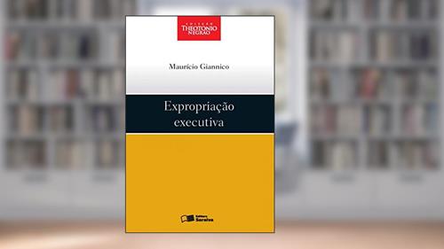 Capa de Expropriação executiva - 1ª edição de 2012, do autor Maurício Giannico