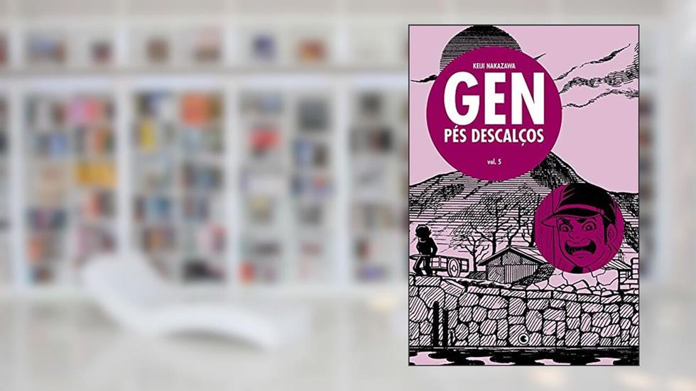 Gen Pés Descalços - Volume - 5, do autor Keiji Nakazawa