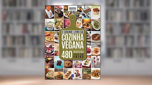 Capa de O Grande Livro da Cozinha Vegana, do autor EDITORA EUROPA