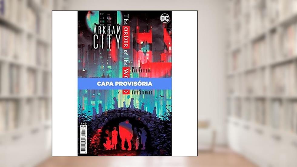Arkham City: a Ordem do Mundo, do autor Dan Watters
