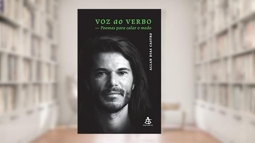 Capa de Voz ao verbo: Poemas para calar o medo, do autor Allan Dias Castro