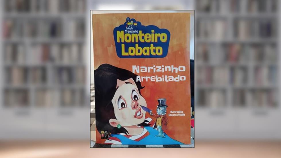Monteiro Lobato - Narizinho Arrebitado (trenzinho), do autor Monteiro Lobato; Pé Da Letra