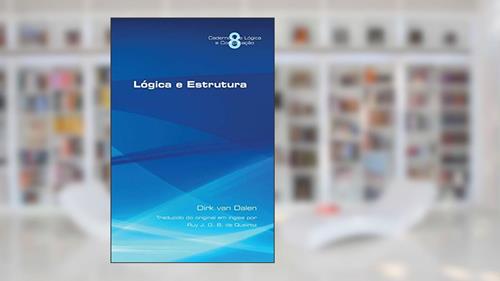Capa de Logica e Estrutura, do autor Dirk Van Dalen
