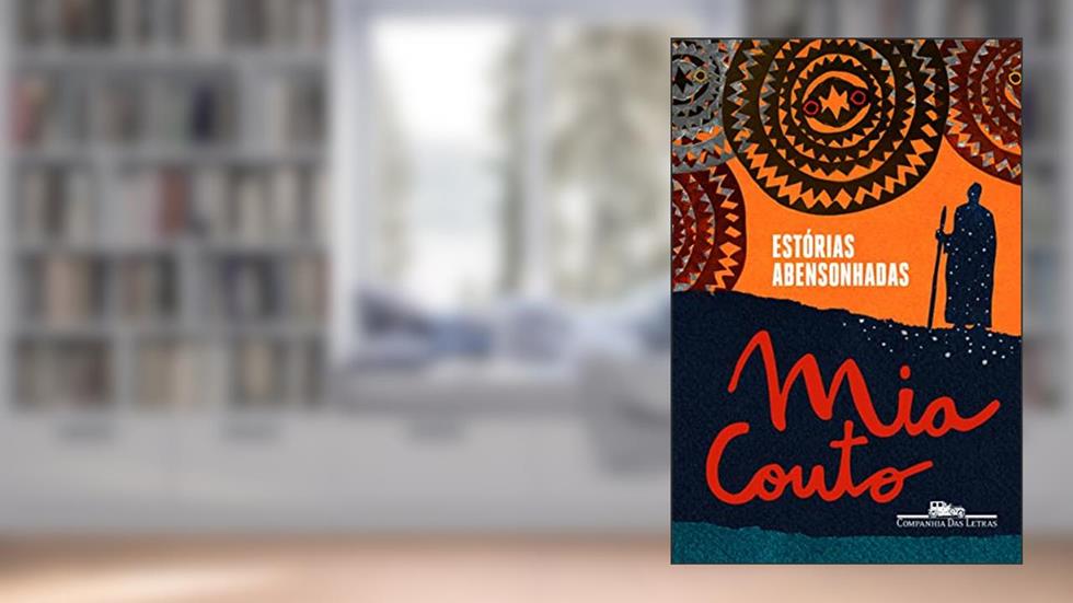 Estórias abensonhadas, do autor Mia Couto
