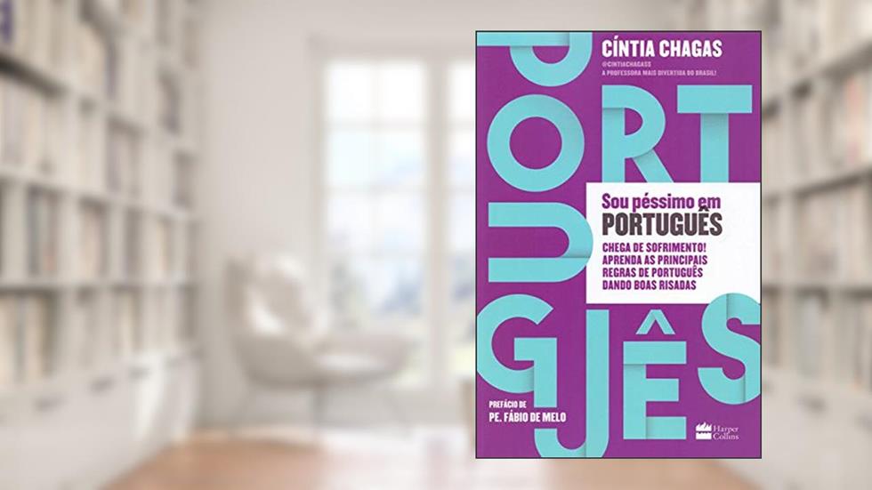 Sou péssimo em português, do autor Cíntia Chagas
