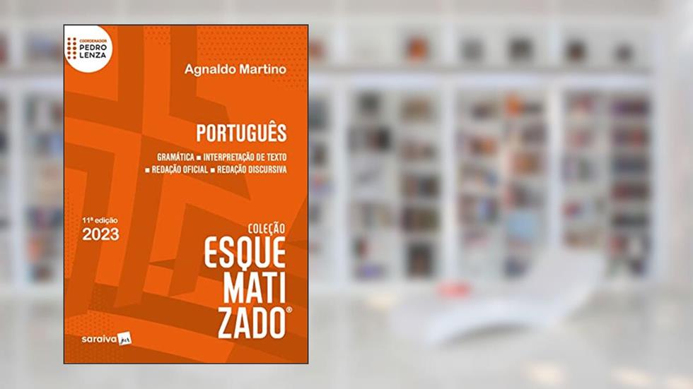 Português Esquematizado - 11ª edição 2023, do autor Agnaldo Martino