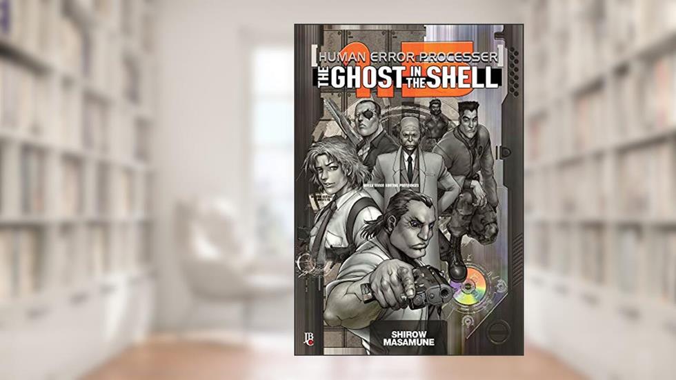 The Ghost in the Shell Human Error Processer - Vol.1.5, do autor Shirow Masamune