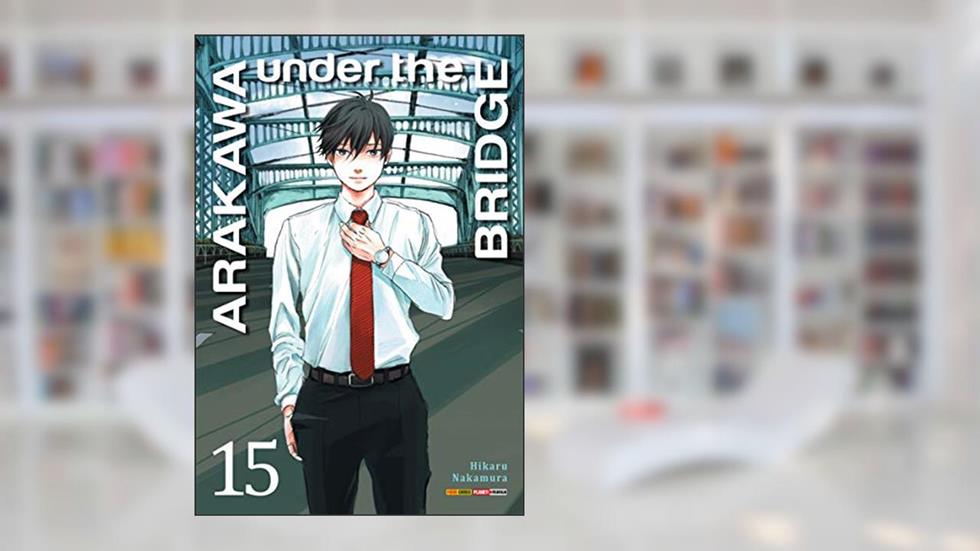 Arakawa Under the Bridge Vol.15, do autor Hikaru Nakamura