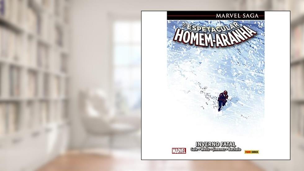 O Espetacular Homem-aranha Vol.15: Marvel Saga, do autor Bob Gale; Zeb Wells
