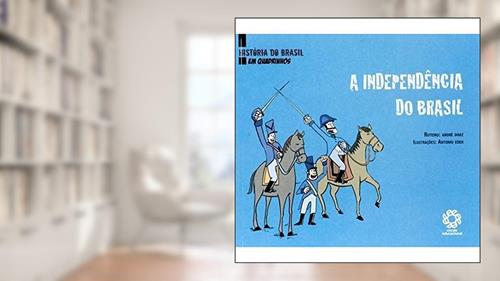 Capa de Independencia do Brasil, a - 1, do autor Diniz