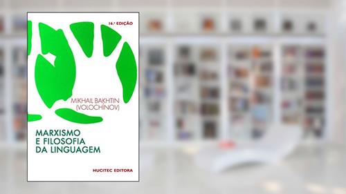 Capa de Marxismo e filosofia da linguagem: Problemas fundamentais do método sociológico da linguagem, do autor Mikhail Bakhtin