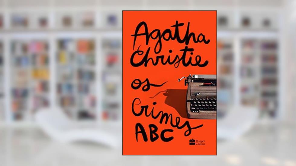 Os crimes ABC, do autor Agatha Christie