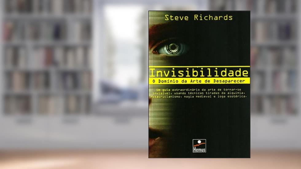 Invisibilidade, do autor Steve Richards