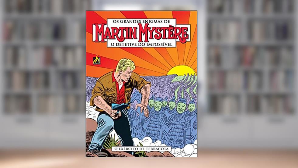 Martin Mystère - volume 02: O exército de terracota, do autor Alfredo Castelli