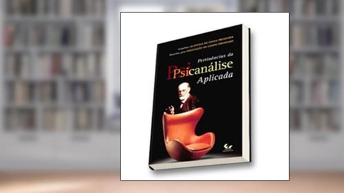 Capa de Pertinências Da Psicanálise Aplicada - Coleção Campo Teórico. Volume 2, do autor Judith Miller