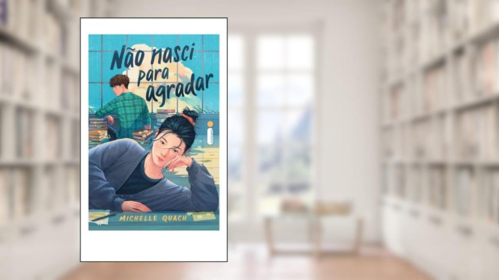 Não nasci para agradar, do autor Michelle Quach