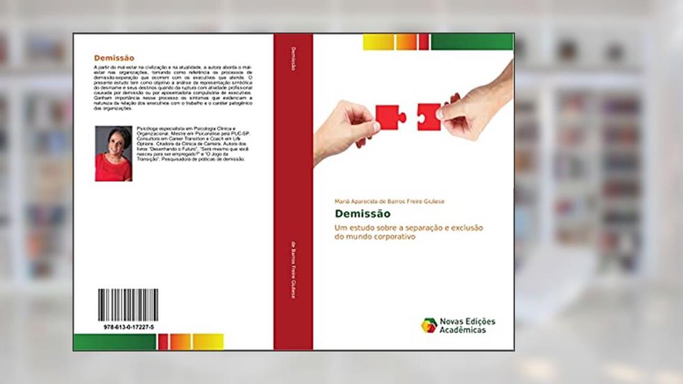 Demissão: Um estudo sobre a separação e exclusão do mundo corporativo, do autor Mariá Aparecida de Barros Freire Giuliese