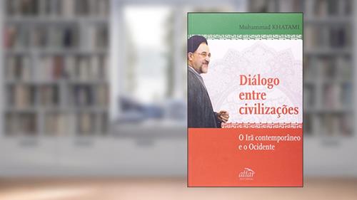 Capa de Diálogo Entre Civilizações, do autor Muhammad Khatami