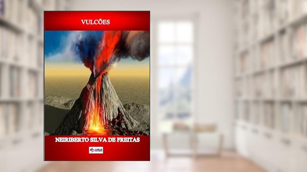 Vulcoes, do autor Neiriberto Silva De Freitas