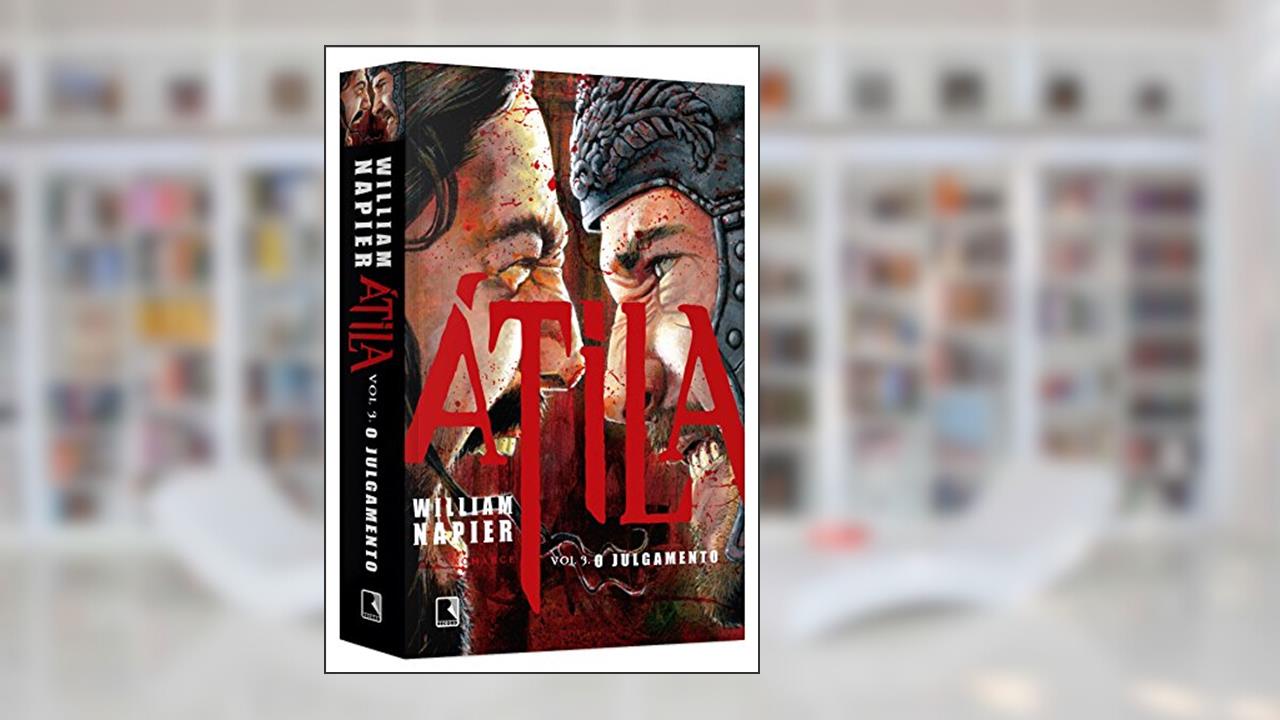 Átila: O julgamento (Vol. 3), do autor William Nappier