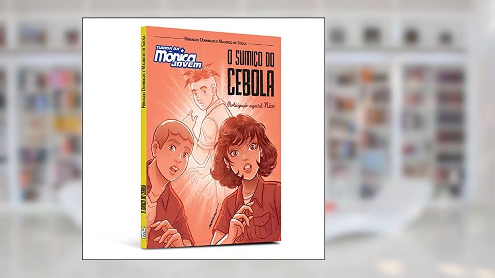 Turma da Mônica e Nico: o Sumiço do Cebola, do autor Reinaldo Domingos