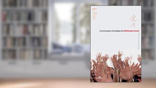 Capa de Comunicação e estratégias de mobilização social, do autor Márcio Simeone Henriques