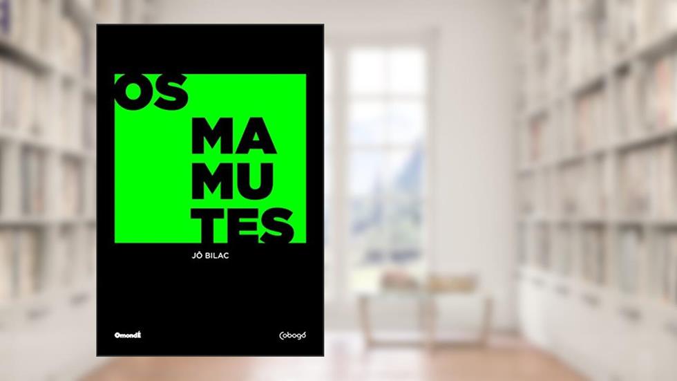 Os mamutes, do autor Jô Bilac