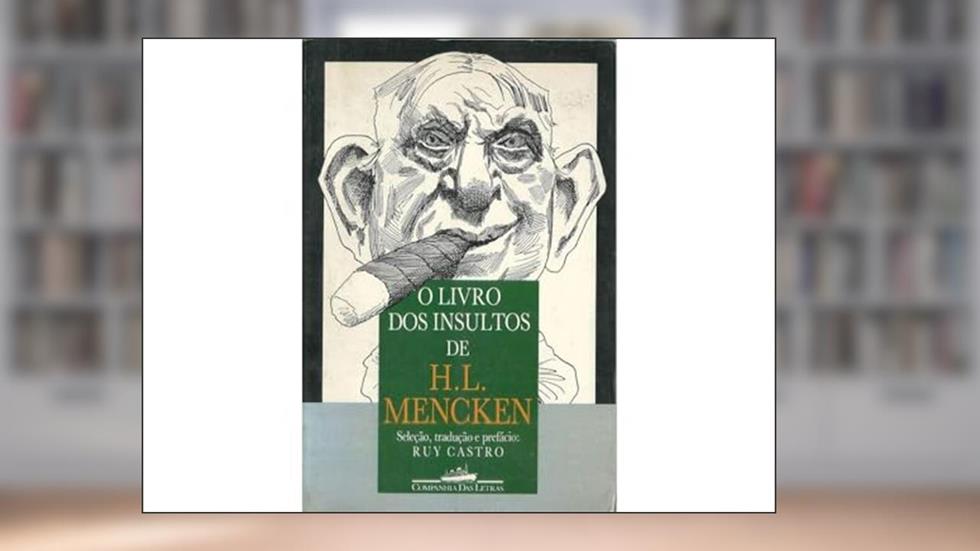 Livro Dos Insultos, O, do autor H. L. Mencken